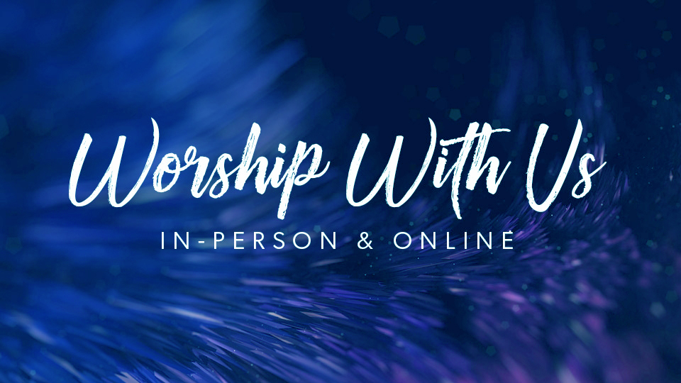 In-Person Worship